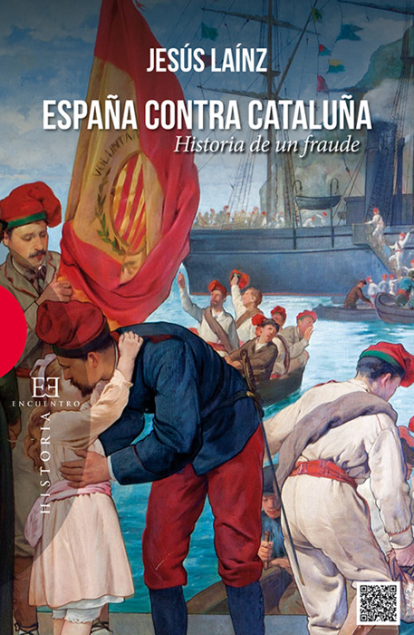 España contra Cataluña de  Jesús Laínz 